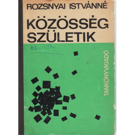 Közösség születik (dedikált)