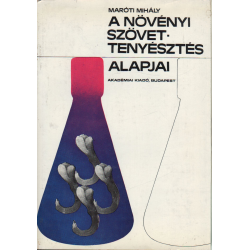 A növényi szövettenyésztés alapjai