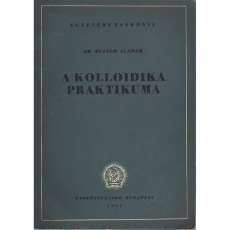 A kolloidika praktikuma