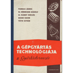 A gépgyártás technológiája II.