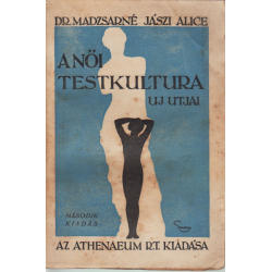 A női testkultúra új útjai