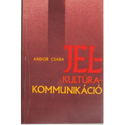 Jel - Kultúra - Kommunikáció