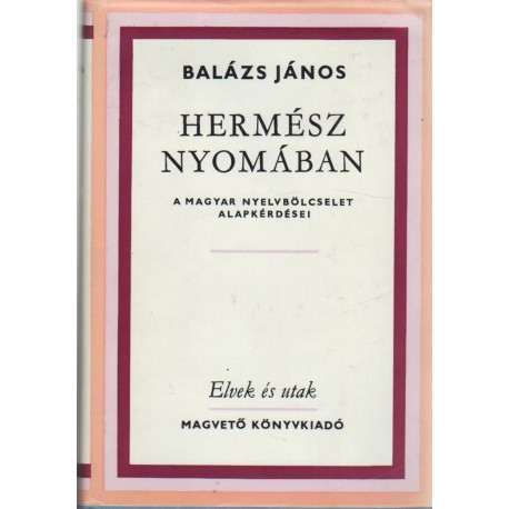 Hermész nyomában
