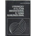 Ismerkedés a felsőbb matematikával és fizikai alkalmazásaival