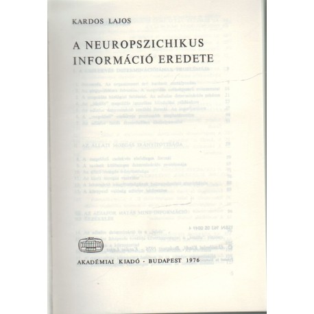 A neuropszichikus információ eredete