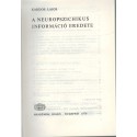 A neuropszichikus információ eredete