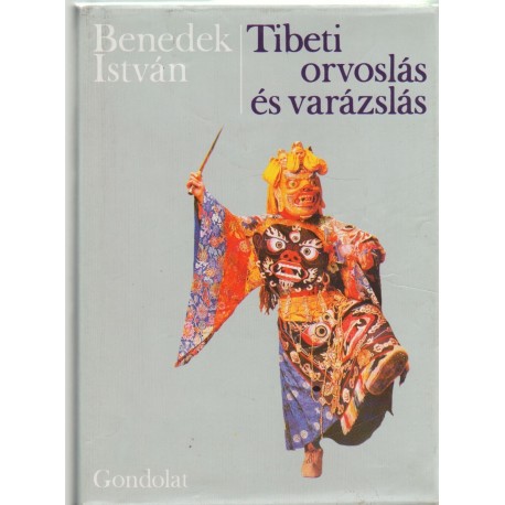 Tibeti orvoslás és varázslás