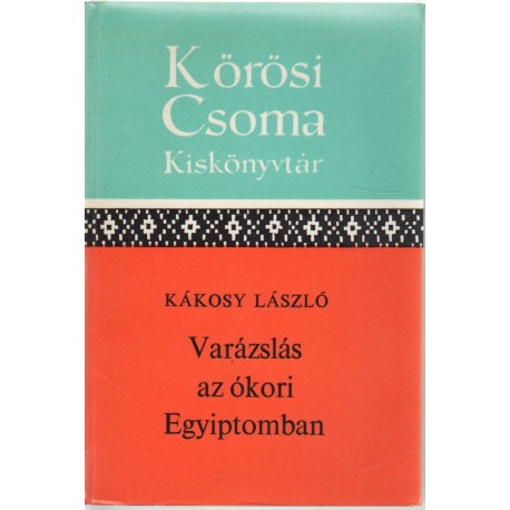 Varázslás az ókori Egyiptomban