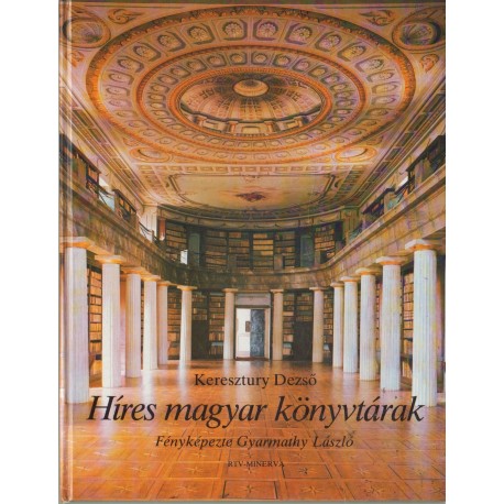 Híres magyar könyvtárak