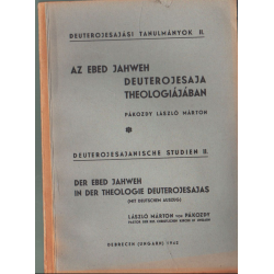 Az Ebed Jahweh Deuterojesaja theologiájában