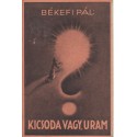 Kicsoda vagy, Uram?