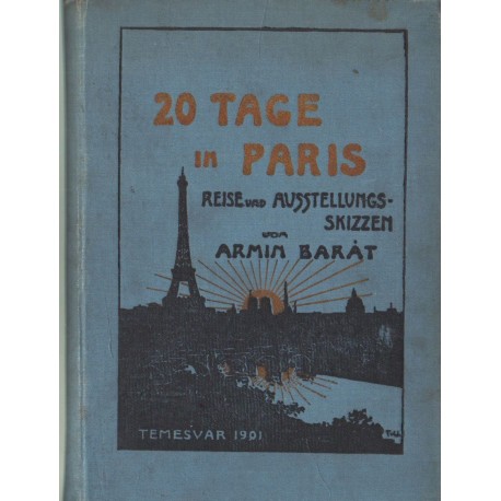 20 Tage in Paris