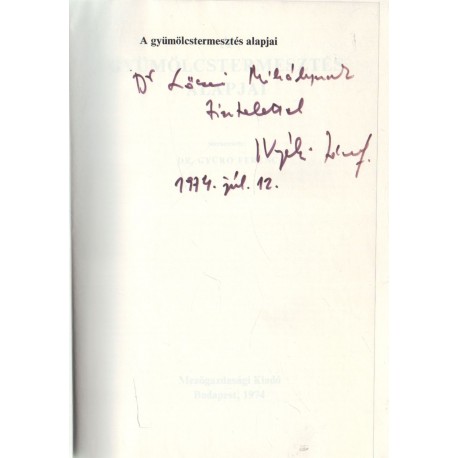 A gyümölcstermesztés alapjai