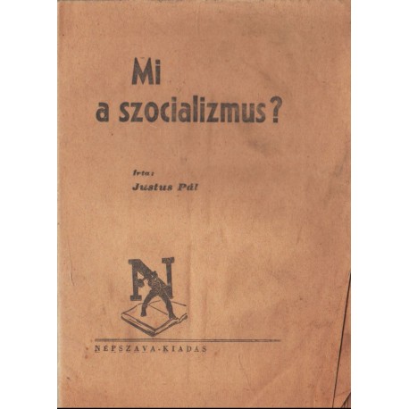 Mi a szocializmus?