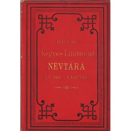 A Magyar Kegyes-Tanítórend névtára az 1902/3. tanévre