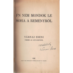 Én nem mondok le soha a reményről (aláírt)