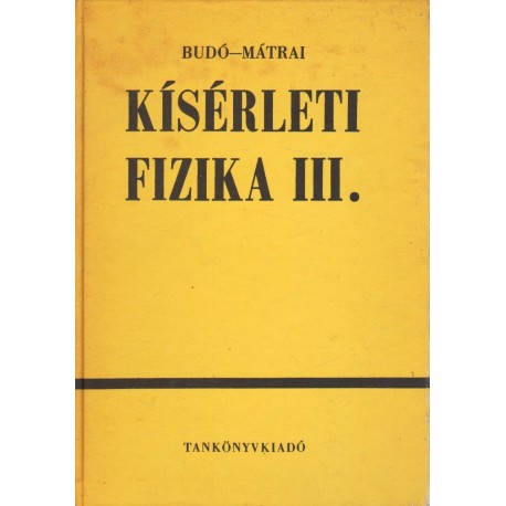 Kísérleti fizika III. kötet