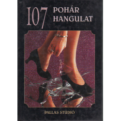107 Pohár Hangulat