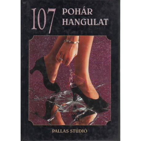 107 Pohár Hangulat