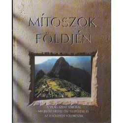 Mítoszok földjén