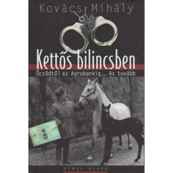 Kettős bilincsben