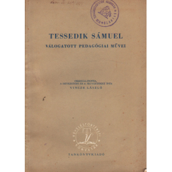 Tessedik Sámuel válogatott pedagógiai művei