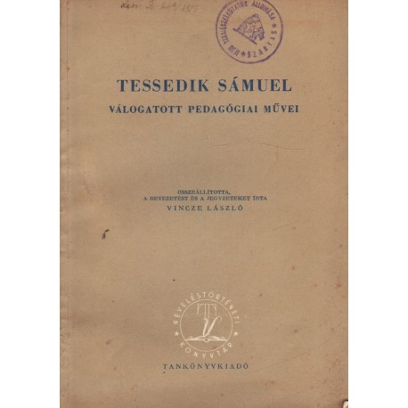 Tessedik Sámuel válogatott pedagógiai művei