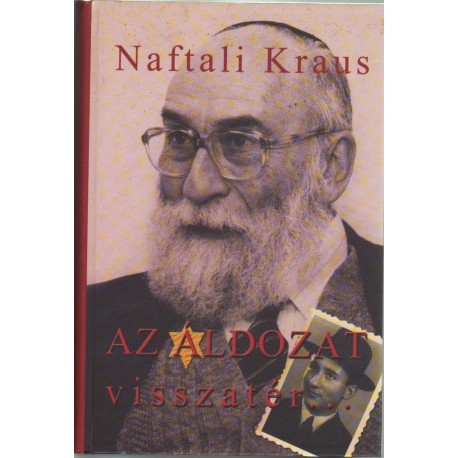 Az áldozat visszatér...