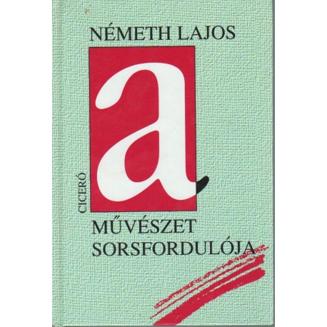 A művészet sorsfordulója