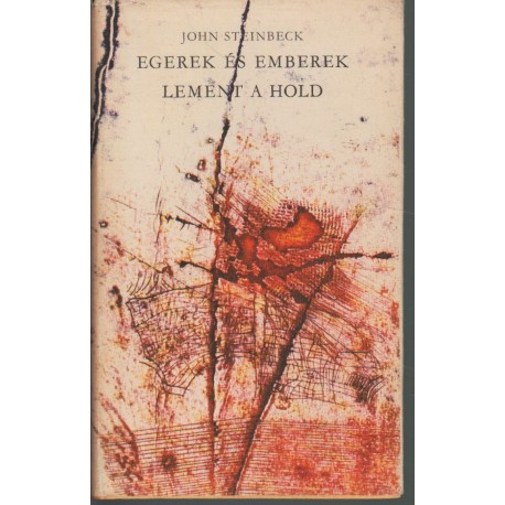 Egerek és emberek - Lement a hold