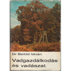 Vadgazdálkodás és vadászat