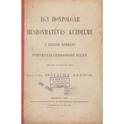 Egy honpolgár huszonhatéves küzdelme a felelős kormány törvényellenességei ellen