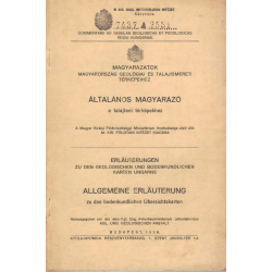 Magyarázatok Magyarország geológiai és talajismereti térképeihez