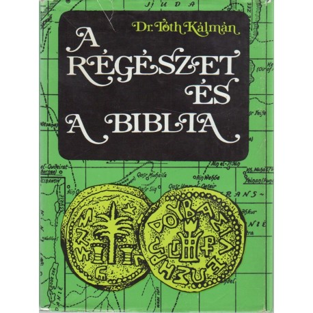 A régészet és a Biblia