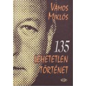 135 lehetetlen történet