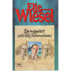 Egy meggyilkolt zsidó költő Testamentuma