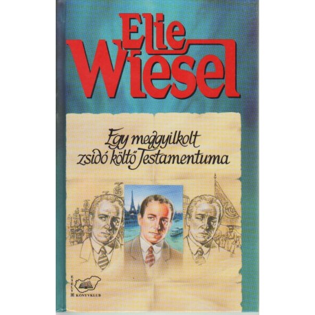 Egy meggyilkolt zsidó költő Testamentuma