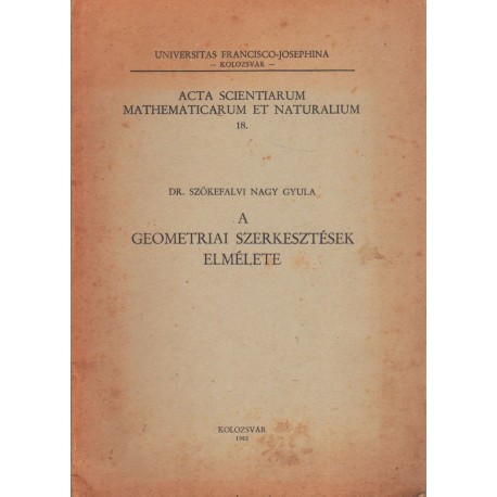 A geometriai szerkesztések elmélete