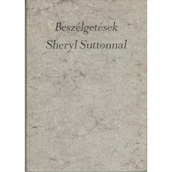 Beszélgetések Sheryl Suttonnal