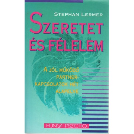 Szeretet és félelem
