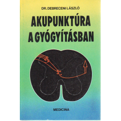 Akupunktúra a gyógyításban