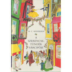 A szerencsetündér sárcipője