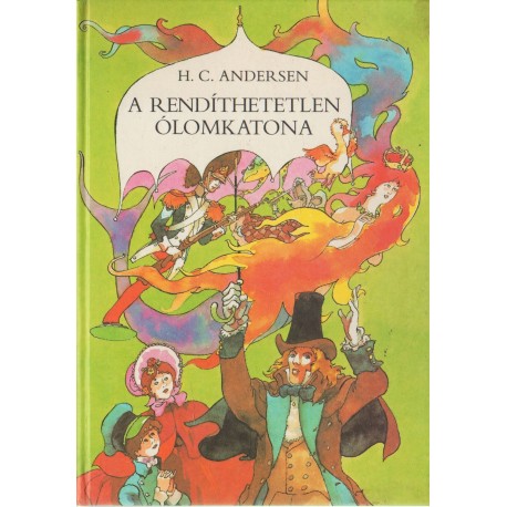 A rendíthetetlen ólomkatona