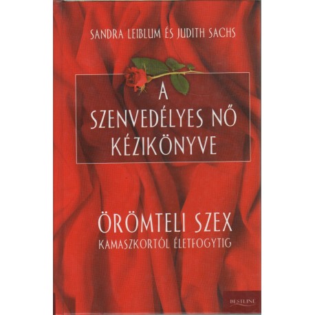 A szenvedélyes nő kézikönyve