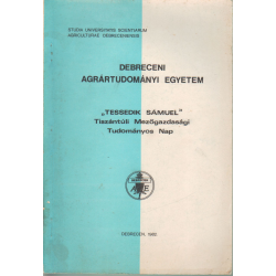 Tessedik Sámuel Tiszántúli Mezőgazdasági Tudományos Nap 1982