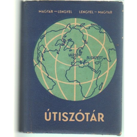 Magyar-lengyel/Lengyel-magyar útiszótár