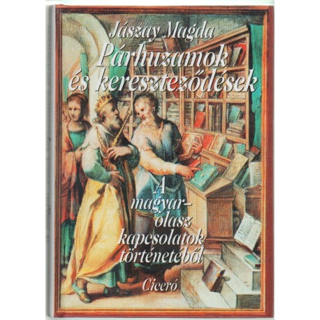 Párhuzamok és kereszteződések