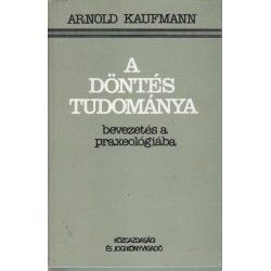 A döntés tudománya