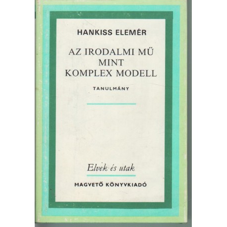 Az irodalmi mű mint komplex modell