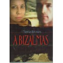 A Bizalmas